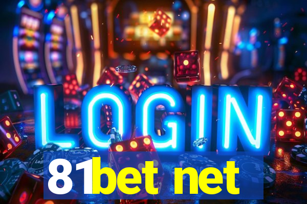 81bet net